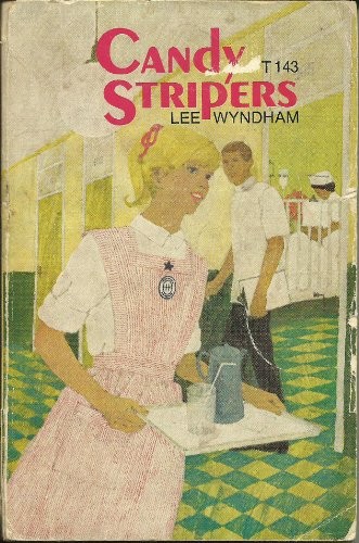 Candy Stripers (Scholastic Books # T143) [Mass Market Paperback] Lee Wyndham