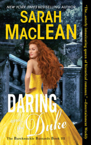 Daring and the Duke: The Bareknuckle Bastards Book III By MacLean, Sarah – GOOD