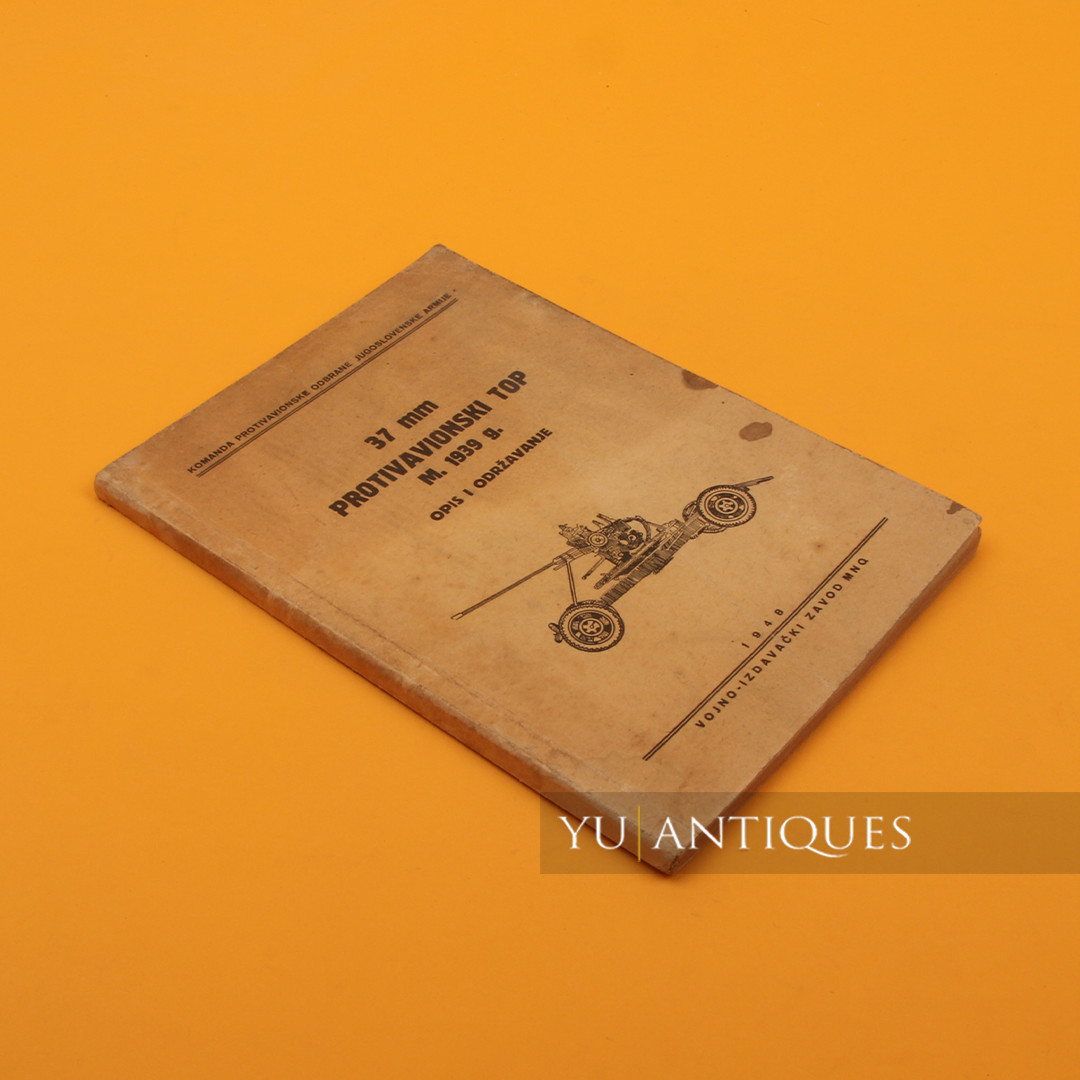 FNRY Federal People Republic Of Yugoslavia Book Rule 37mm Anti Aircraft Gun 1939