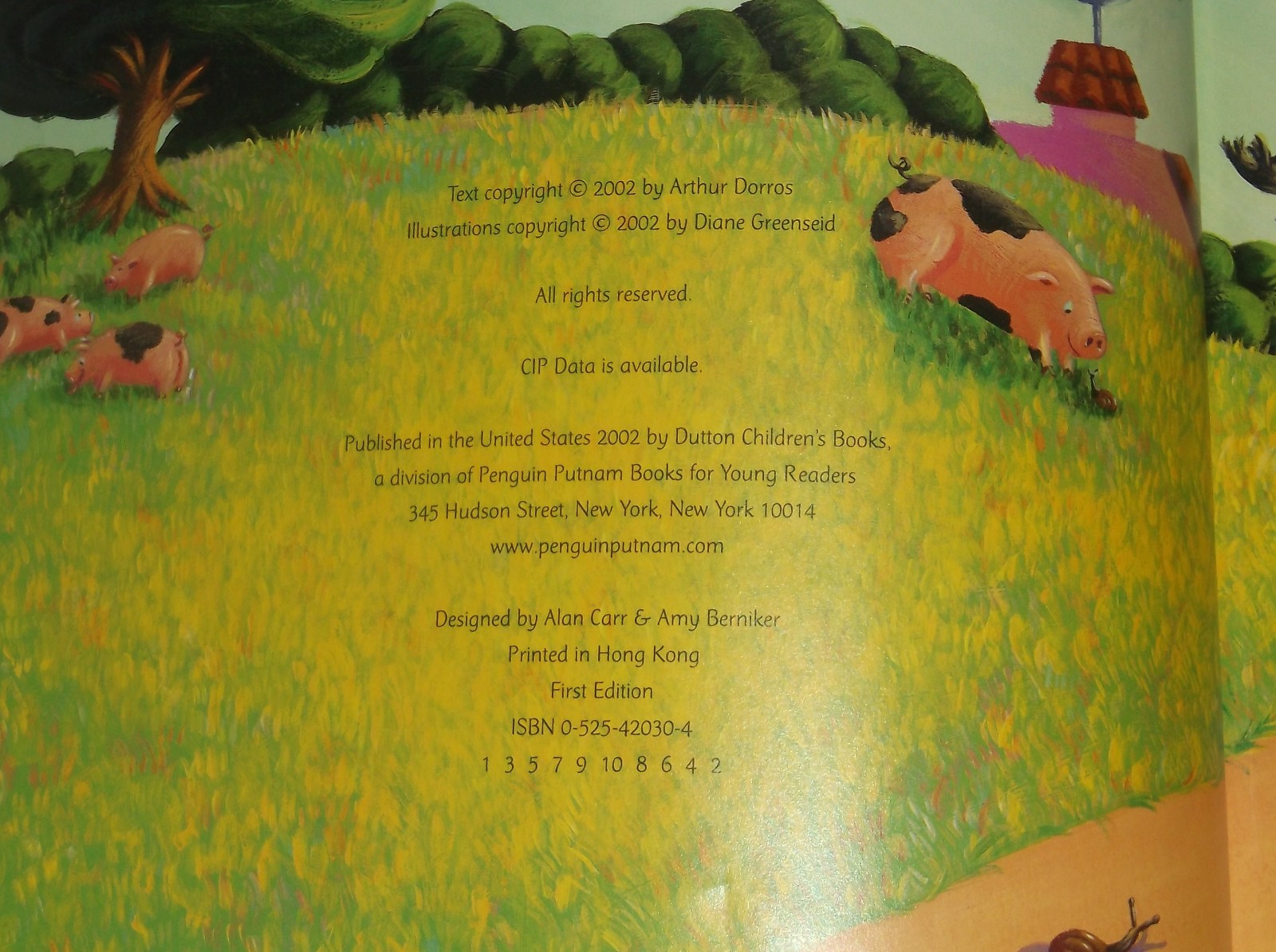 When the Pigs Took Over Arthur Dorros HC SIGNED by Illusrator Diane Greenseid