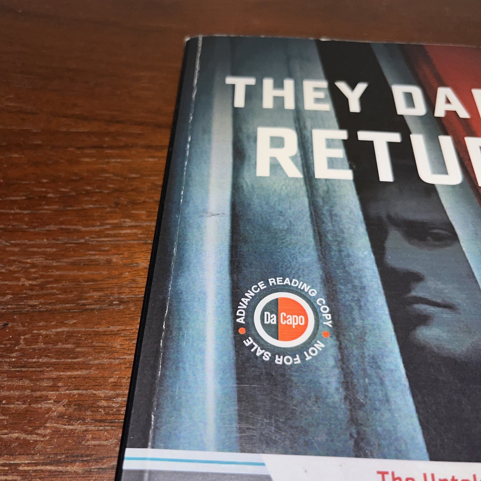 They Dared Return: Jewish Spies Nazi Germany – Patrick K O’Donnell – ARC Proof