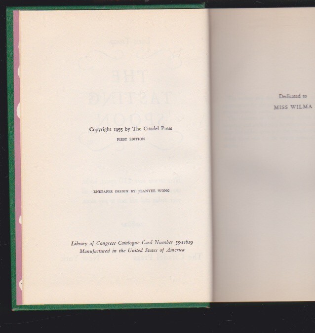 The Tasting Spoon, A Guide to Food Seasoning by Loris Troup 1st Ed. 1955 VG