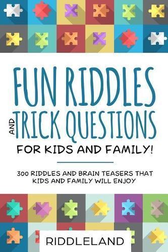 Fun Riddles & Trick Questions For Kids a…, Riddleland