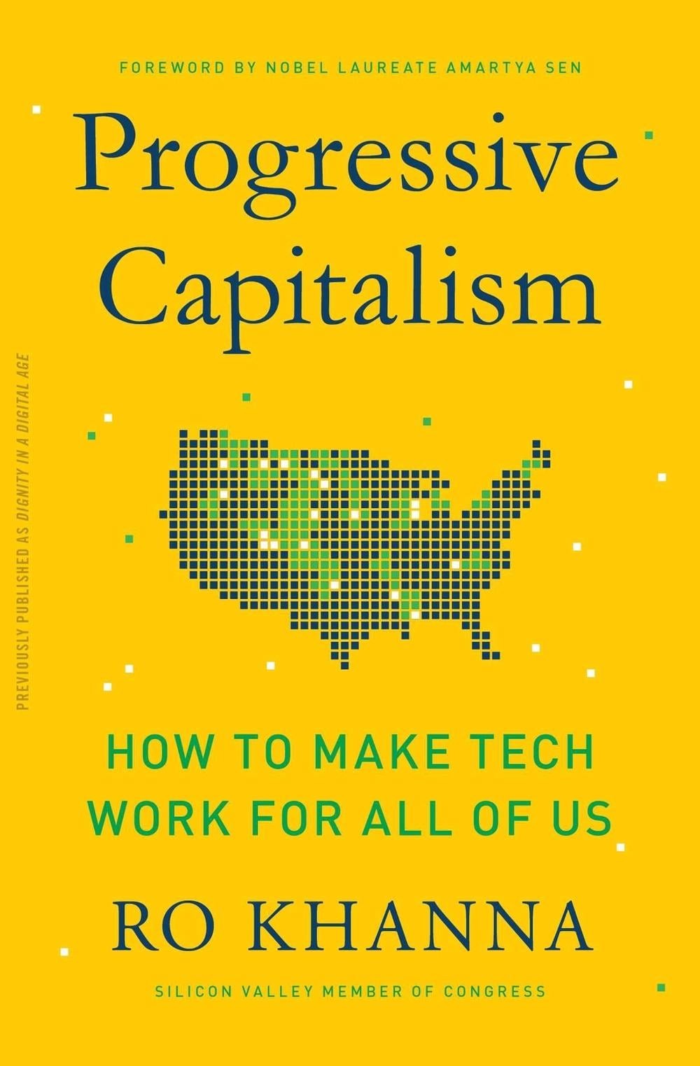 Progressive Capitalism: How to Make Tech Work for All of Us by Ro Khanna (Englis