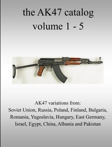 the AK47 catalog volume 1 – 5