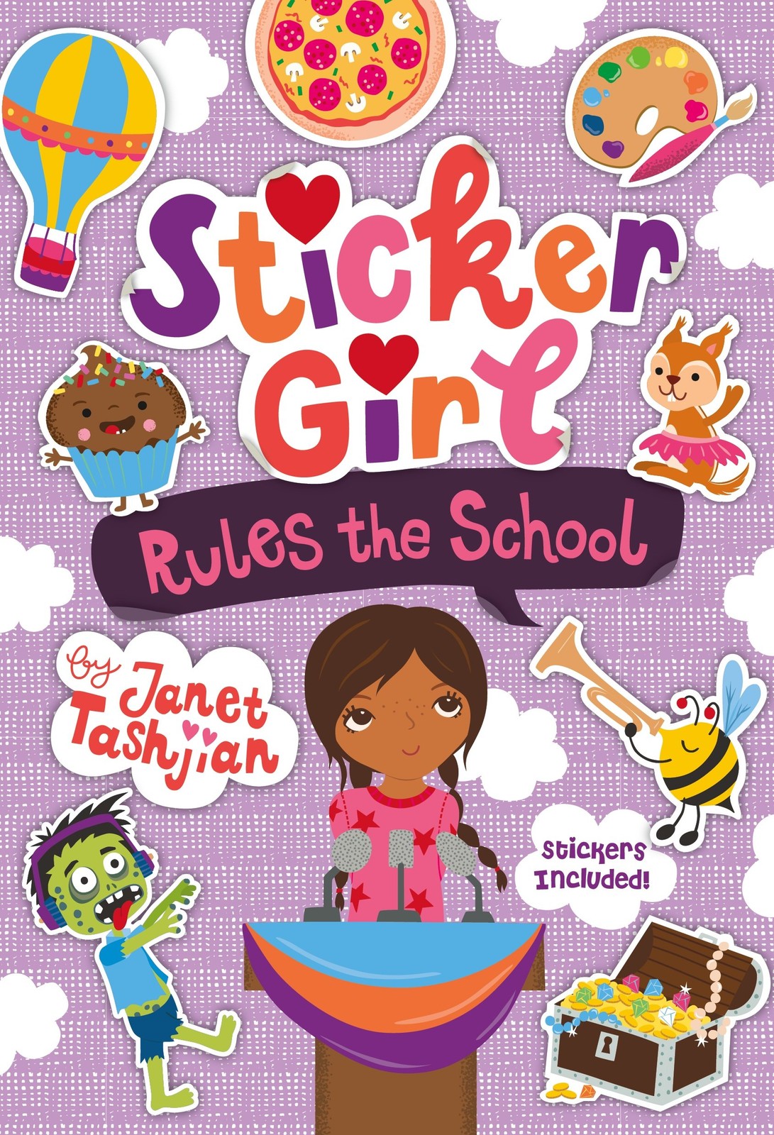 Sticker Girl Rules the School: Stickers Included! – hardcover Tashjian, Jane…