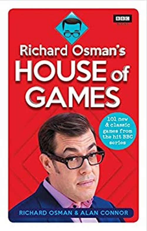 Richard Osman’s House of Games : 101 New and Classic Games from t