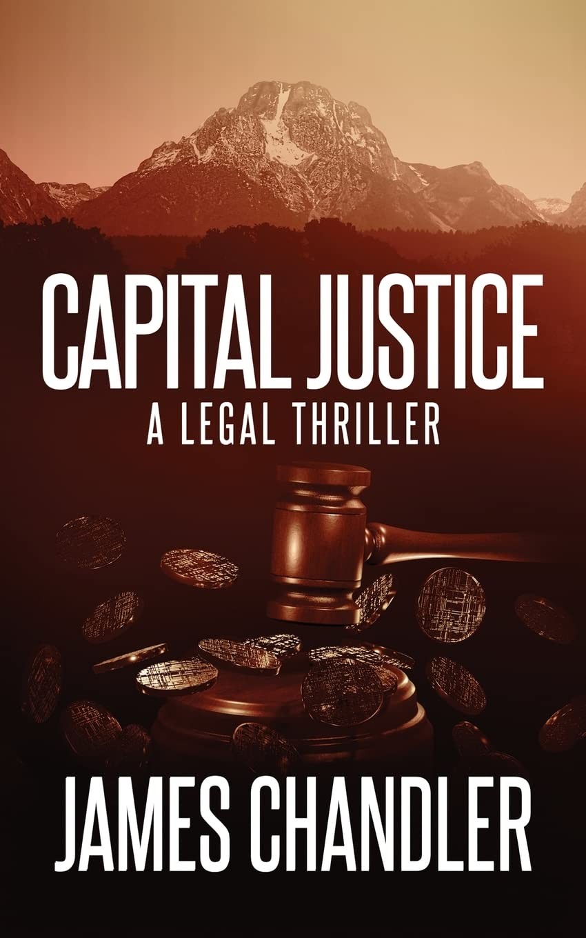 Capital Justice: A Legal Thriller (Sam Johnstone)