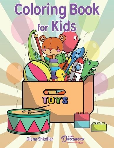 Young Dreamers Press Coloring Book for Kids (Paperback) (UK IMPORT)