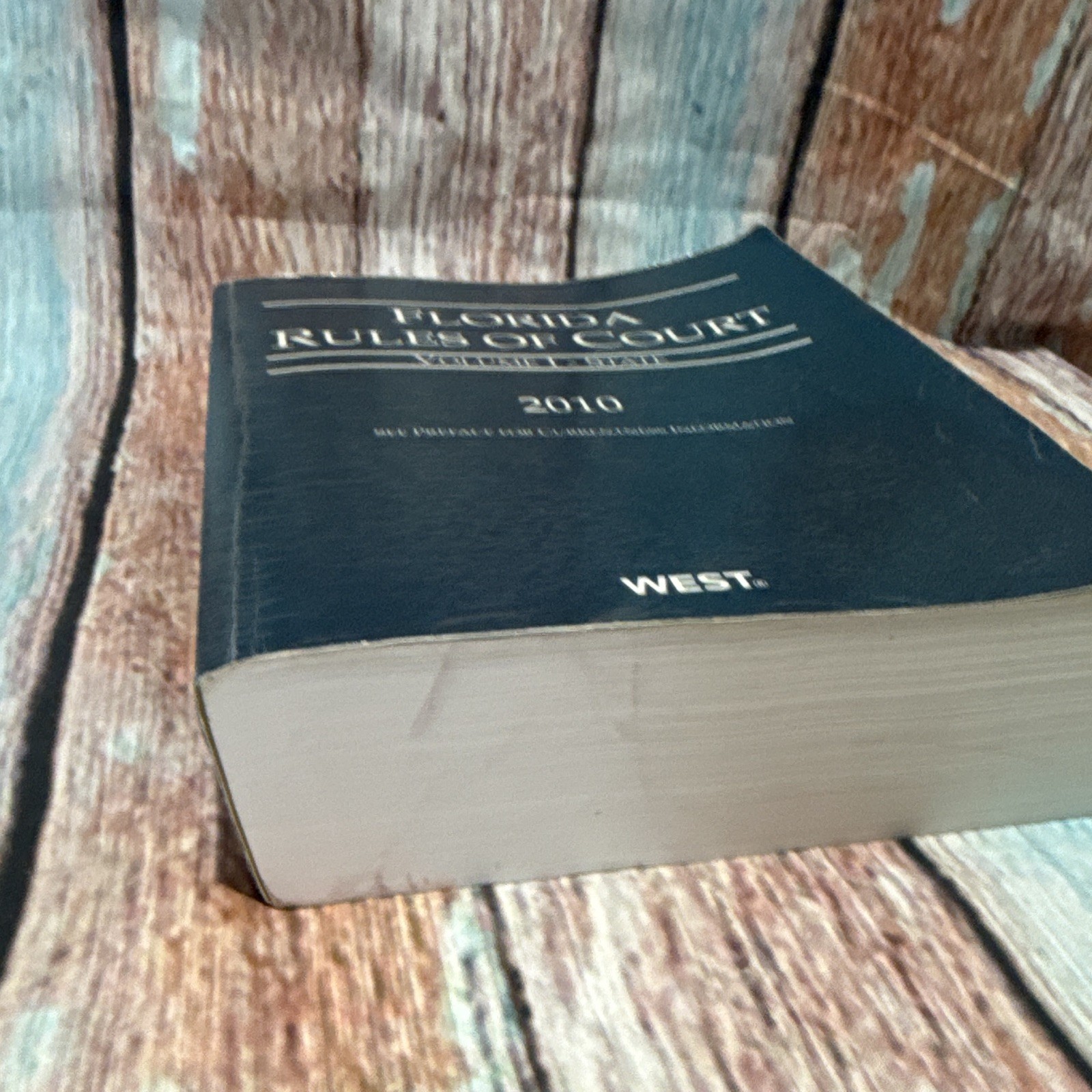 West Florida Rules of Court Volume I: State 2010 Paperback by Thomson Reuters