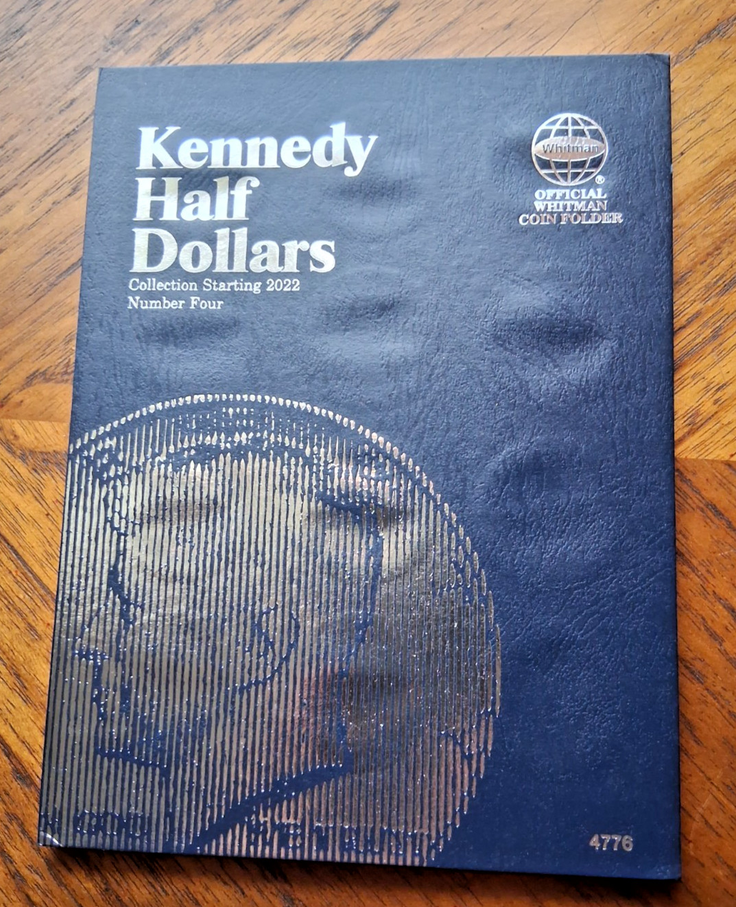 NEW Whitman Kennedy Half-Dollar Coin Folder Number Four Starting 2022