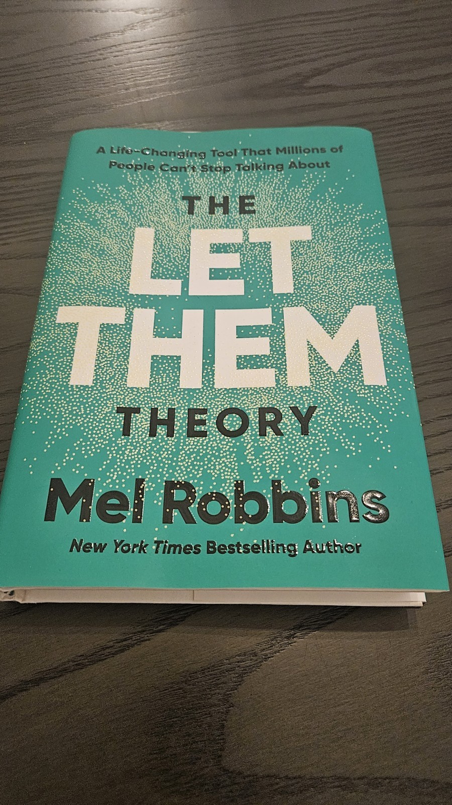 The Let Them Theory By Mel Robbins, Hardcover