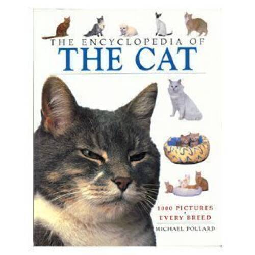 The encyclopedia of the cat – 1000 pictures, every breed – Paperback – GOOD