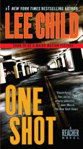 One Shot (Jack Reacher, No. 9) – Mass Market Paperback By Child, Lee – GOOD