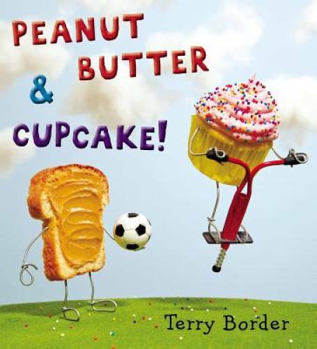 Peanut Butter & Cupcake – Hardcover By Border, Terry – GOOD
