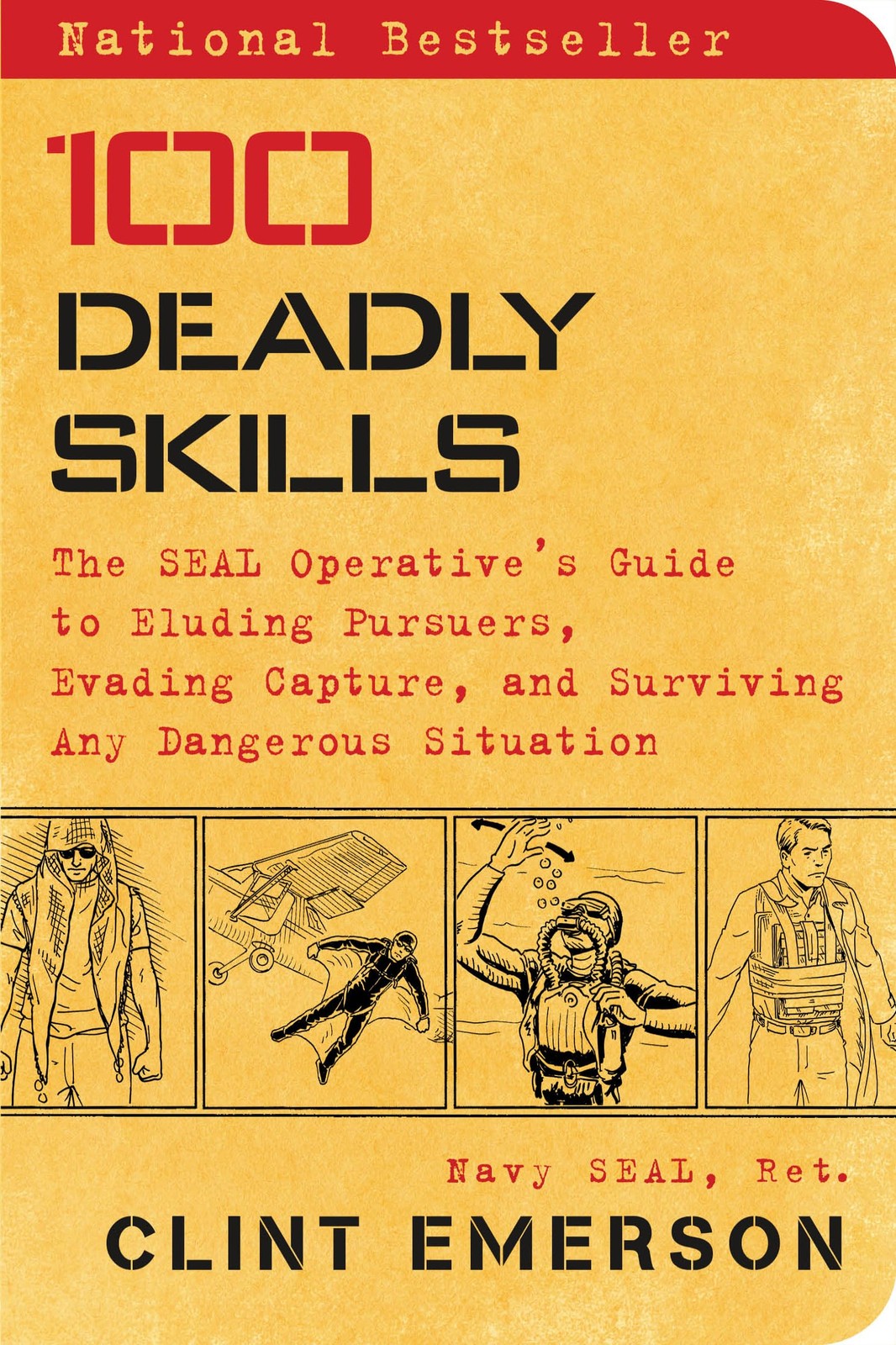 100 Deadly Skills by Clint Emerson Trade Paperback Brand New