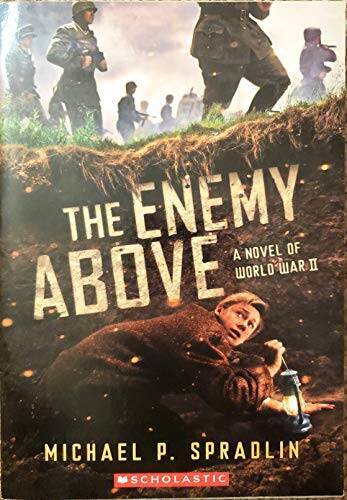 The Enemy Above: A Novel of World War II – Paperback – GOOD