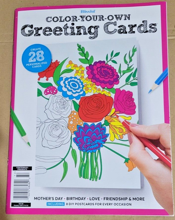 COLOR-YOUR-OWN GREETING CARDS – Mom’s Day-Birthday-Love-Friendships & More