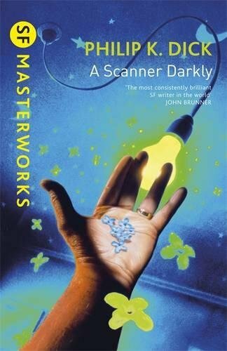 A Scanner Darkly (S.F. MASTERWORKS) by Dick, Philip K. Paperback Book The Fast
