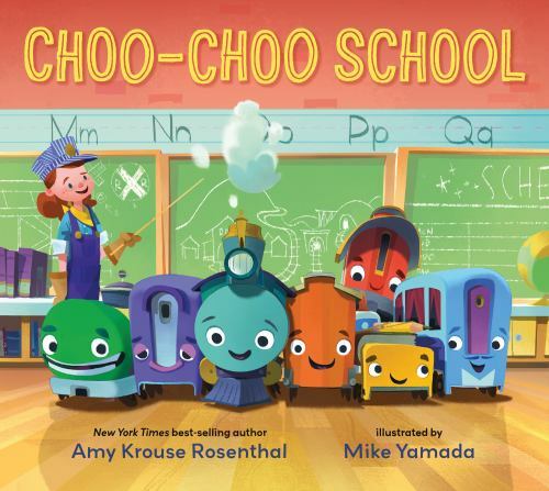 Choo-choo School, School And Library by Rosenthal, Amy Krouse; Yamada, Mike (…