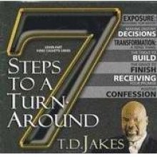 SEVEN STEPS TO A TURNAROUND By The Potter’s House *Excellent Condition*