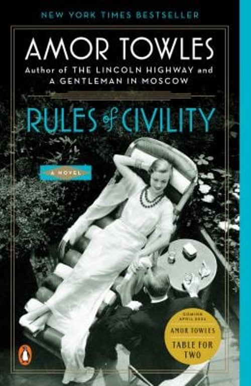 Rules of Civility : A Novel Paperback Amor Towles