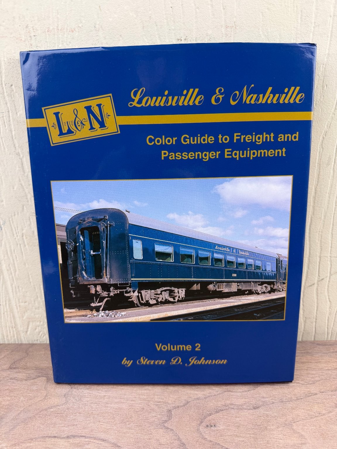 Louisville & Nashville Color Guide Vol 2 Steven Johnson 2004 Morning Sun Books