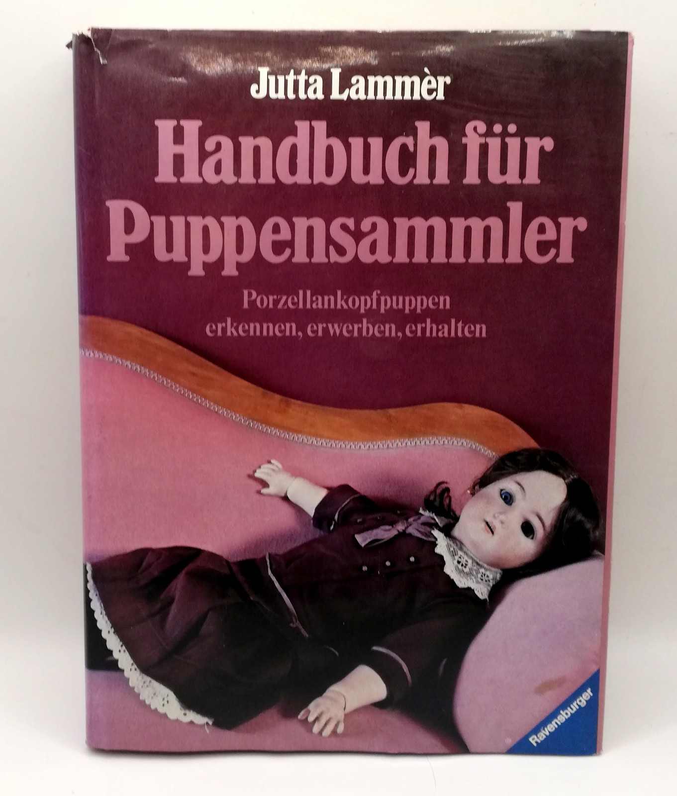 Handbuch für Puppensammler. Porzellankopfpuppen erkennen… | Buch | Zustand gut