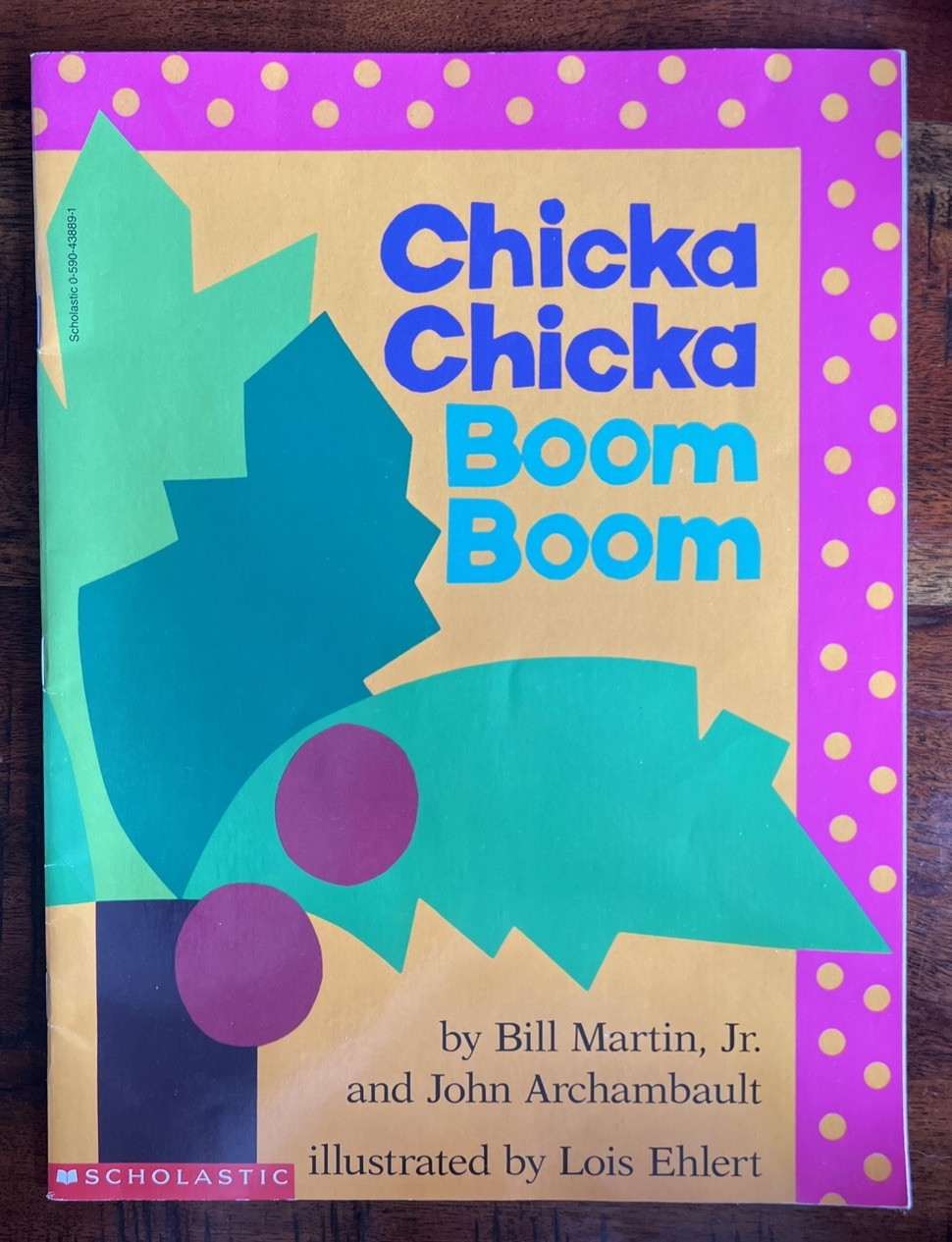 Chicka Chicka Boom Boom by John Archambault and Bill Martin Jr. (1989, …
