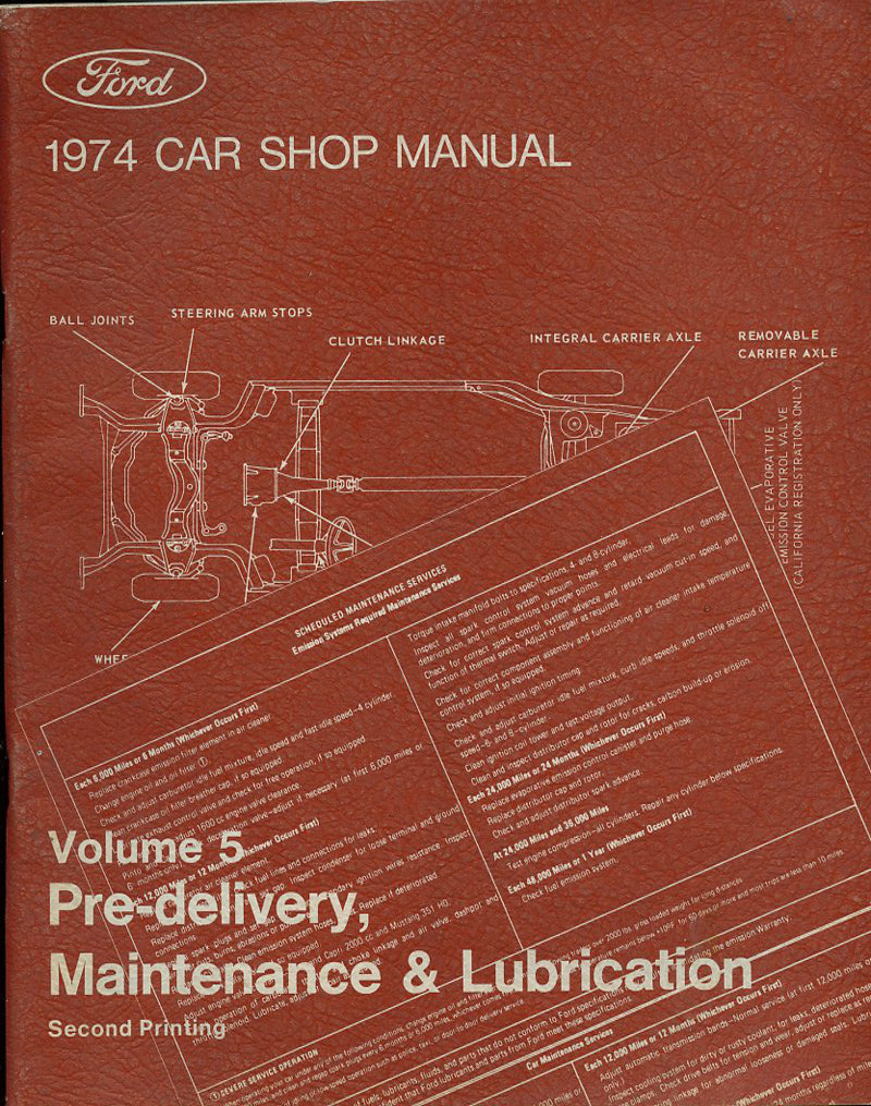 1974 Ford Car Shop Manual-Volume 5-Pre Delivery-Maintenance-Lube-ID-VIN-Guide-