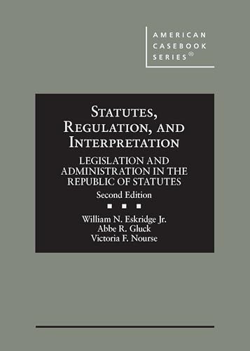 Statutes Regulation and Interp – VERY GOOD