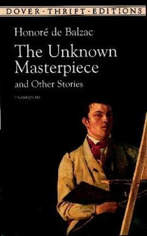 The Unknown Masterpiece and Other Stories Paperback Honore de Bal