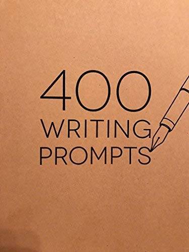 400 WRITING PROMPTS – GOOD