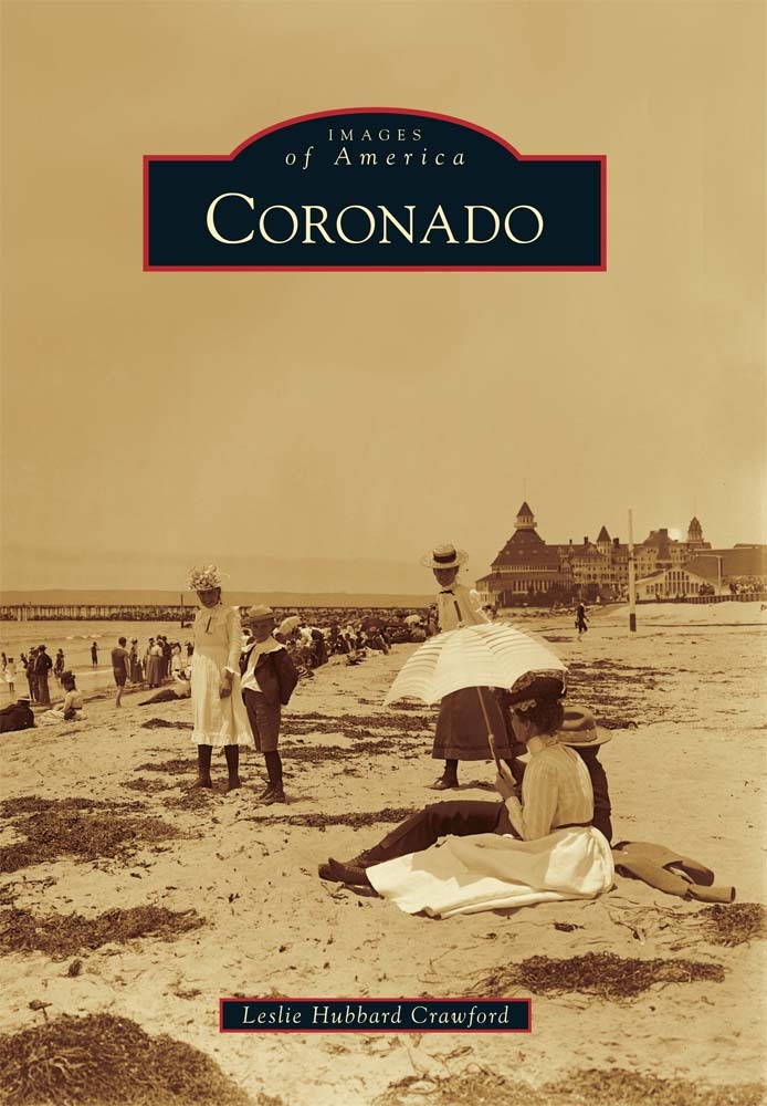 Coronado, California, Images of America, Paperback