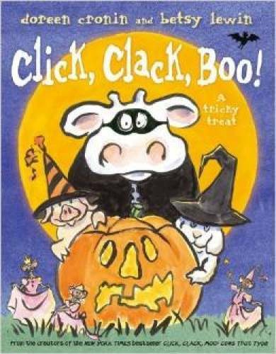 Click, Clack, Boo! – Paperback By Doreen Cronin and Besy Lewin – VERY GOOD