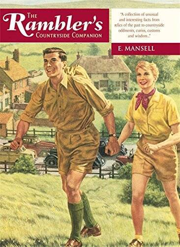 The Ramblers Countryside Companion – Paperback By Mansell, E – VERY GOOD