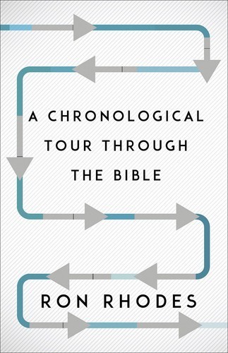 A Chronological Tour Through the Bible Ron Rhodes Christian Faith Religious