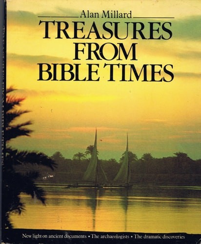 Treasures from Bible Times by Millard, Alan R., Acceptable Book