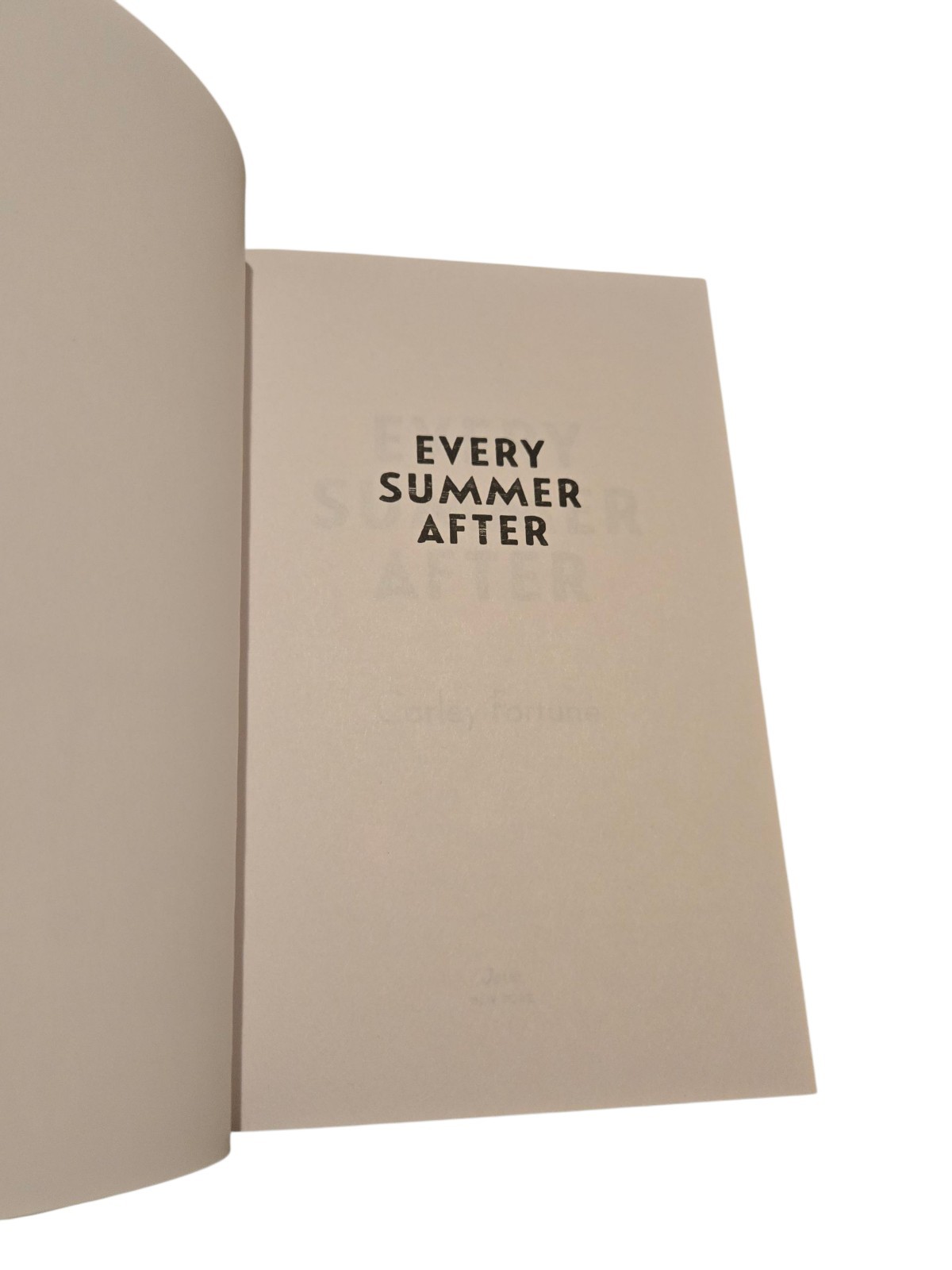 Every Summer After by Carley Fortune (2022, Trade Paperback) NEW