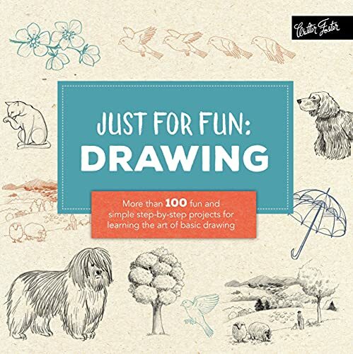 Just for Fun: Drawing: More than 100 fun and simple step-by-s… by Herzog, Lise
