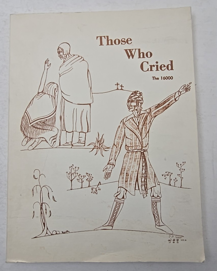 Those Who Cried The 16000 1983 Census of The Cherokee Nation of the U.S. Book