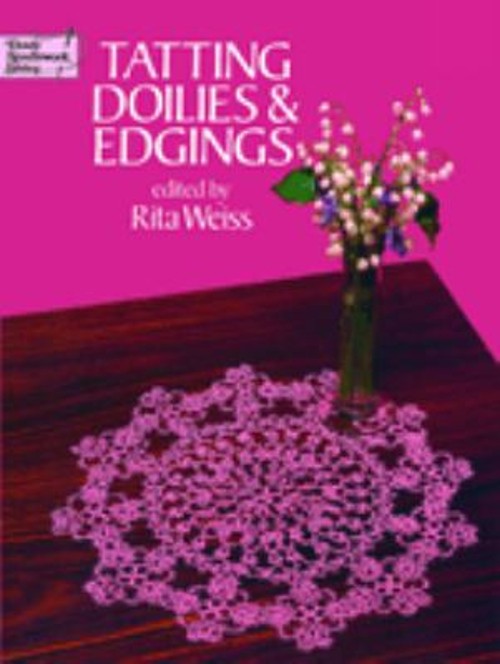 Tatting Doilies and Edgings Paperback