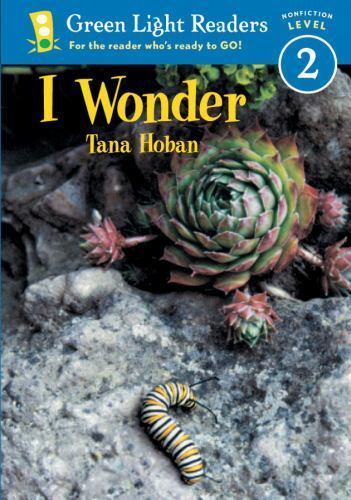 I Wonder: A Picture Book About a Curi- paperback, 9780152048358, Tana Hoban, new