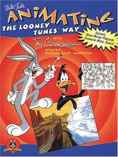 Animating the Looney Tunes Way – Paperback, by Cervone Tony – Very Good