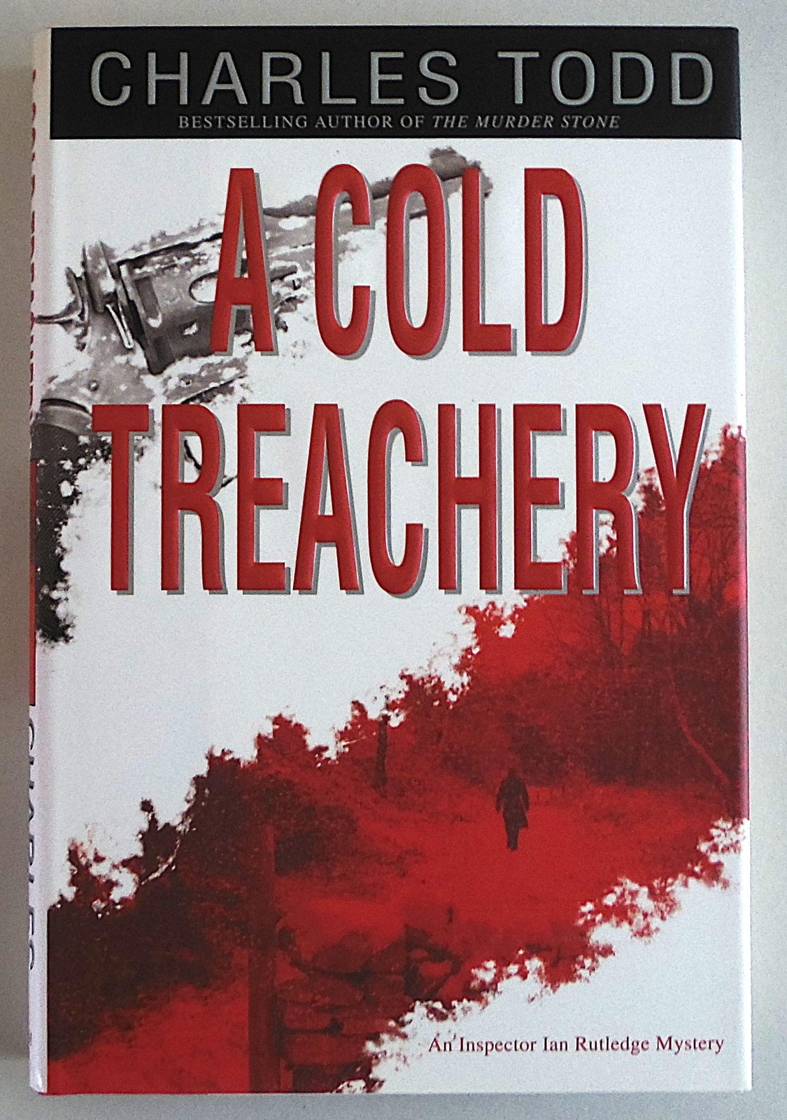 A Cold Treachery – Todd, Charles – Very Good – See condition notes