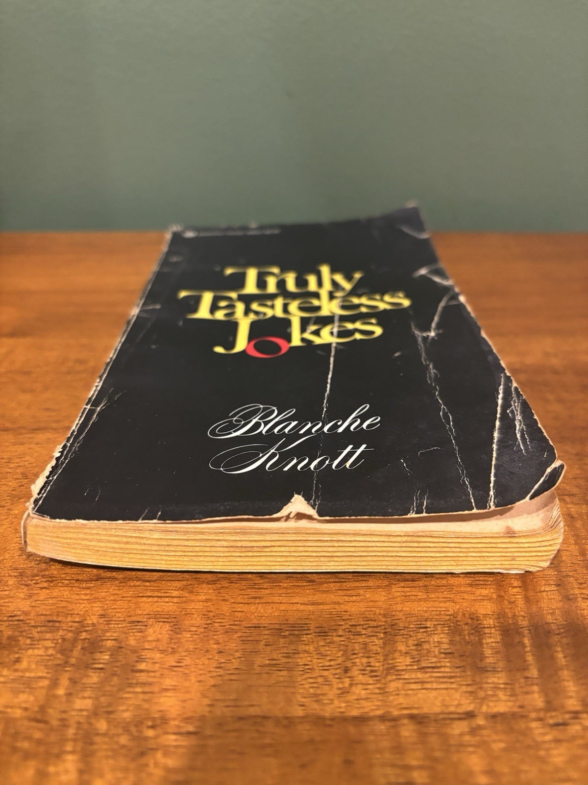 Truly Tasteless Jokes Blanche Knott 1982 TRUE First Edition 1st Printing RARE!!!
