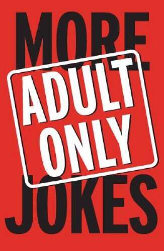More Adult Only Jokes – Paperback By Hinkler Books – ACCEPTABLE