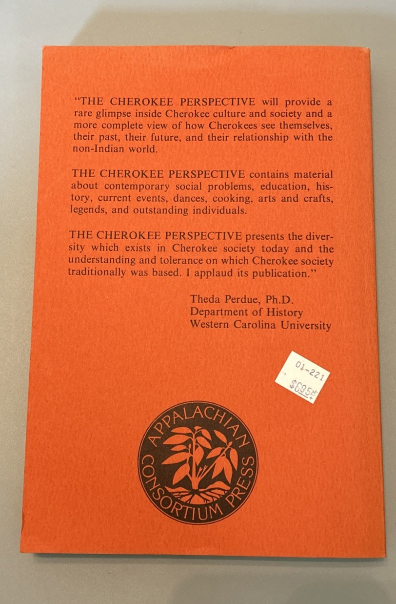 The Cherokee Perspective Edited By Laurence French & Jim Hornbuckle PB 1981