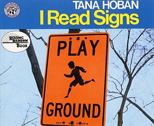 I Read Signs: A Classic Picture Book for Kids (Ages 4-8) About Letters, Shap…