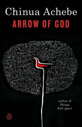 Arrow of God – Paperback By Achebe, Chinua – GOOD